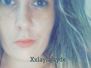 Xxlaylajayde