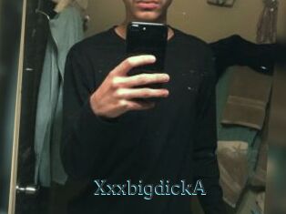 XxxbigdickA