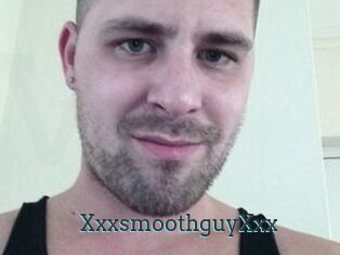 XxxsmoothguyXxx