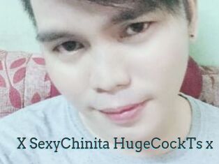 X_SexyChinita_HugeCockTs_x