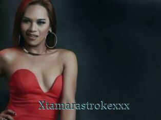 Xtamarastrokexxx