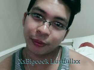XxBigcock_Lustfullxx