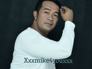 Xxxmike4youxxx