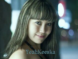YeahKeeska