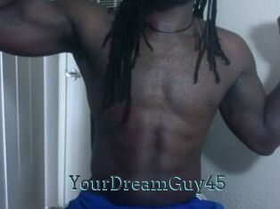 YourDreamGuy45