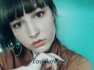 YourLoverX
