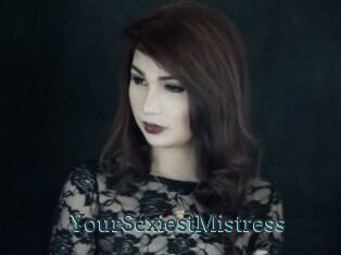 YourSexiestMistress