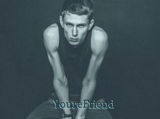 YoureFriend