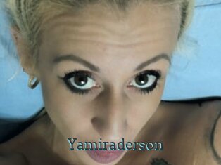 Yamiraderson