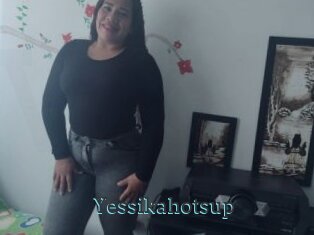 Yessikahotsup