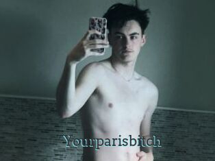 Yourparisbitch