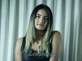 ZoeMegan