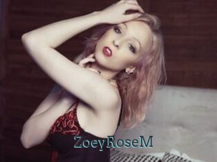 ZoeyRoseM