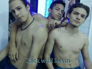 Zack_wild_kevin