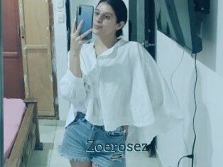 Zoerosez